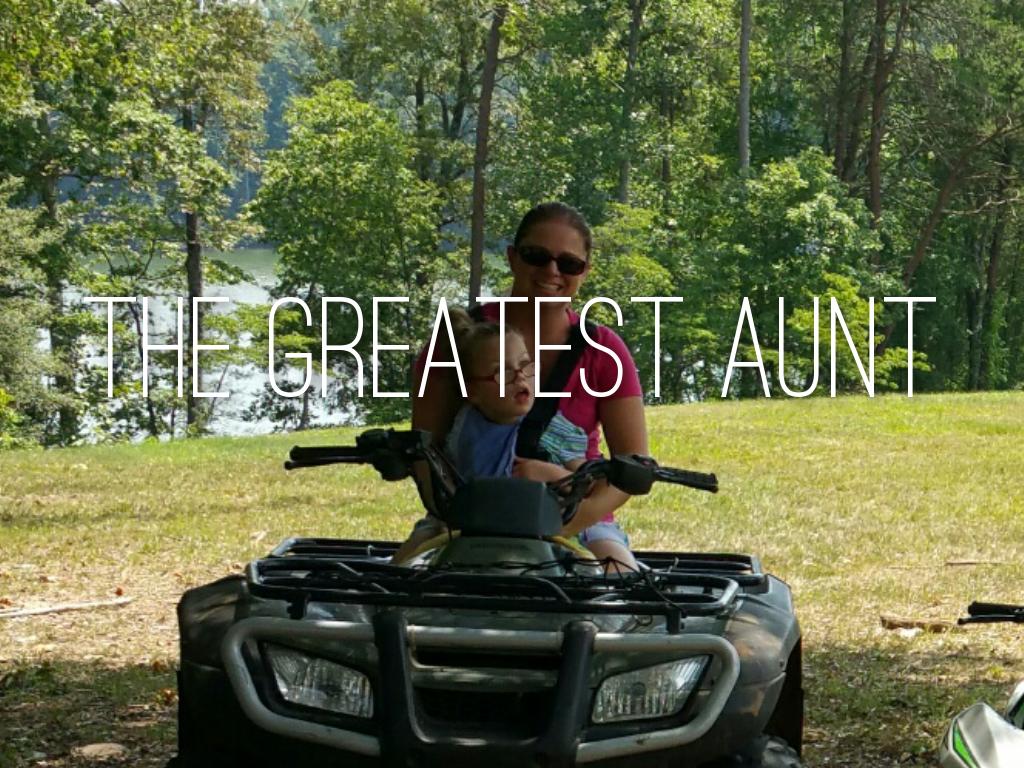 Copy of The Greatest Aunt 