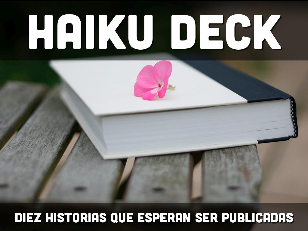 Haiku Deck en acciÃ³n