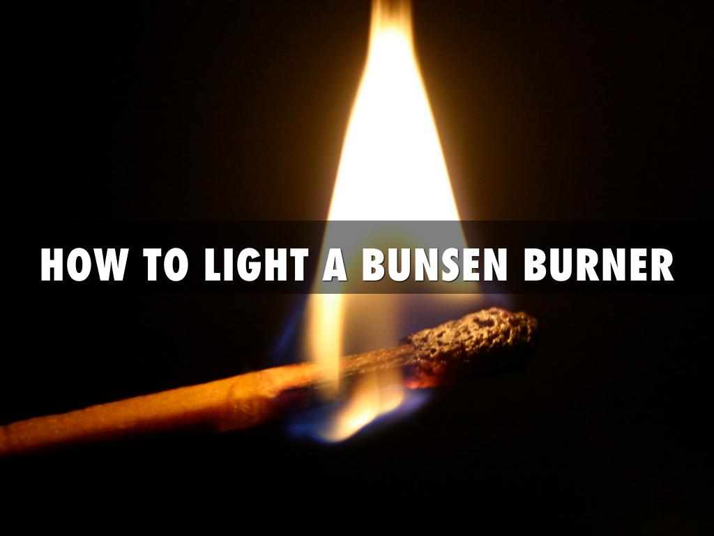 Bunsen Burner