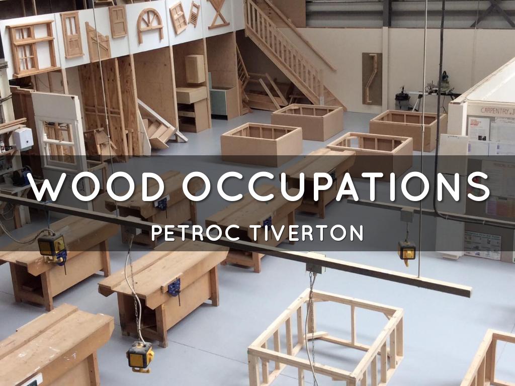 Wood occupations