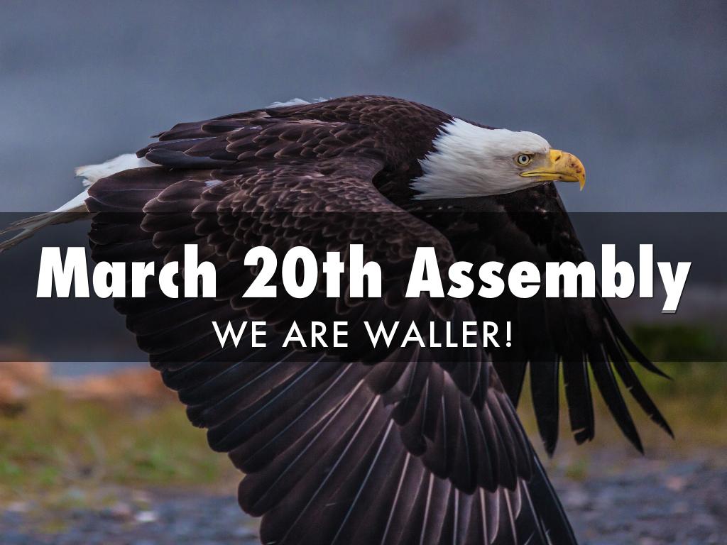 March 20th Assembly Haiku Deck
