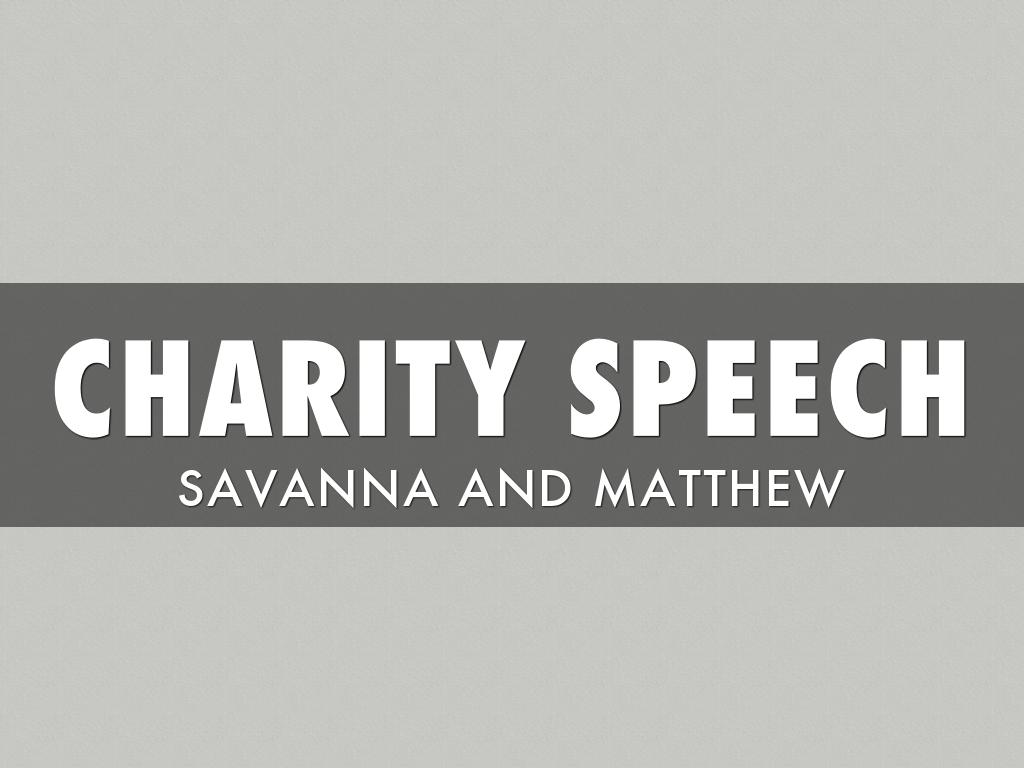 charity-speech-by-matthew-sanchez