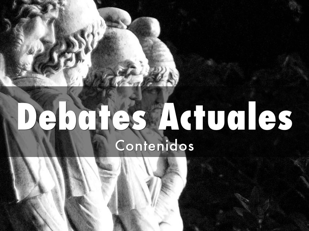 Debates Actuales