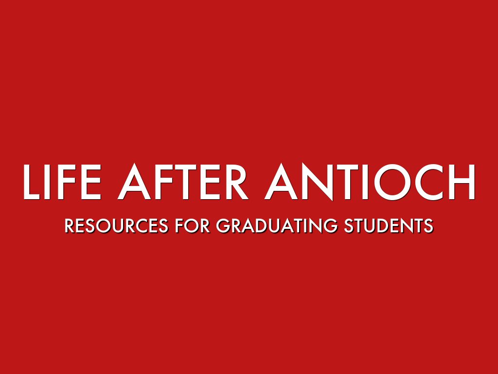 Life After Antioch
