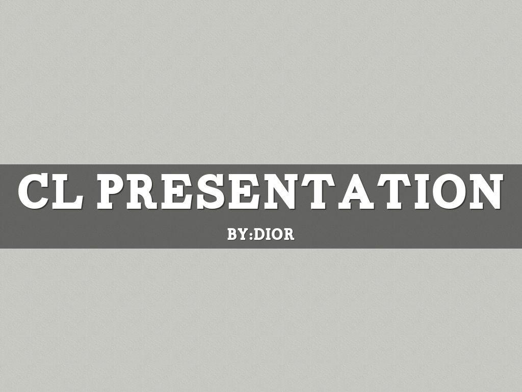 CL Presentation