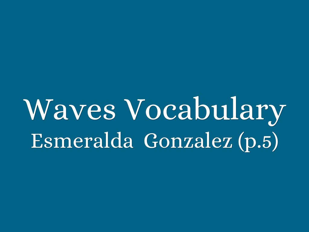 Waves Vocabulary