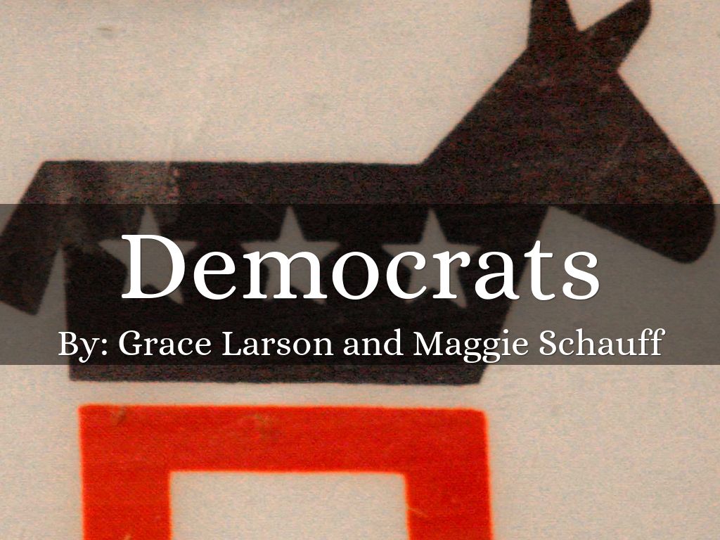 Copy of Democrats