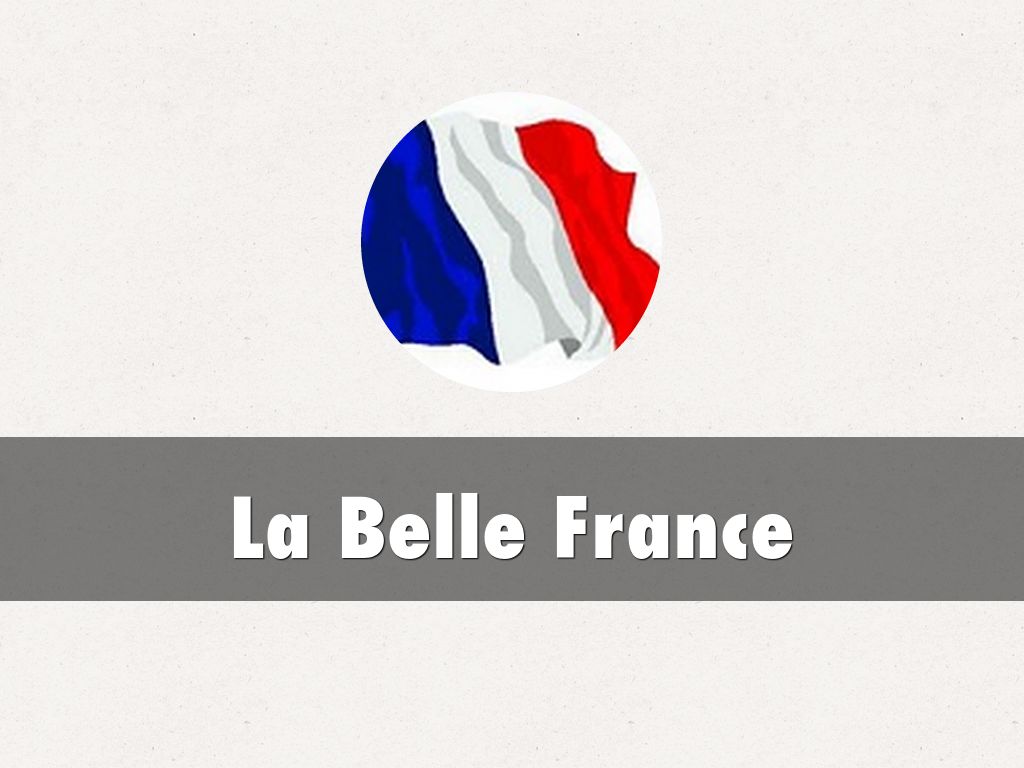 La Belle France