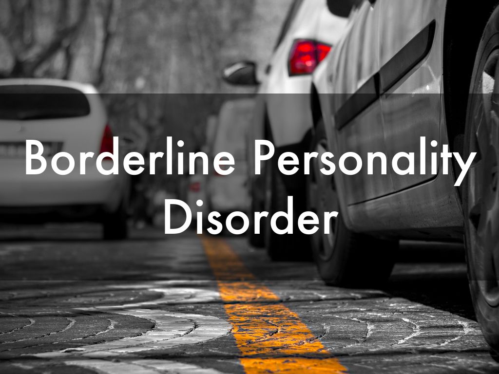 Copy of Borderline Personality Disorder