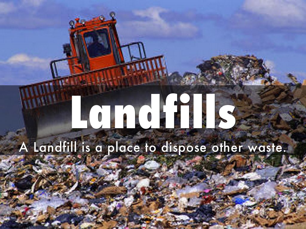 Landfills