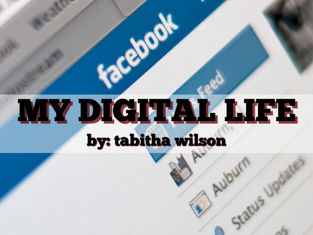 my digital life