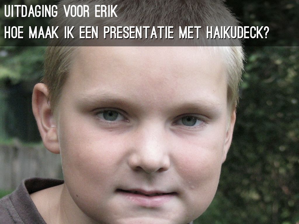 Hoe maak ik een presentatie met Haikudeck?
