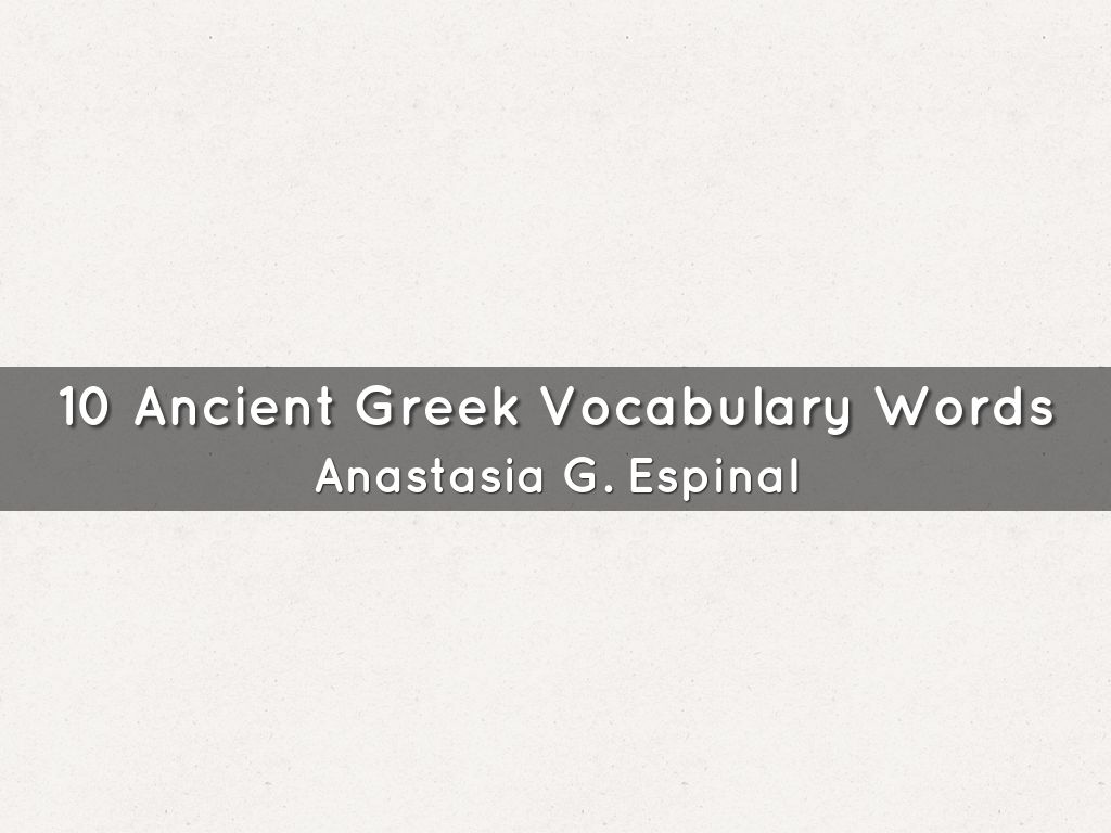 10 Ancient Greek Vocabulary Words