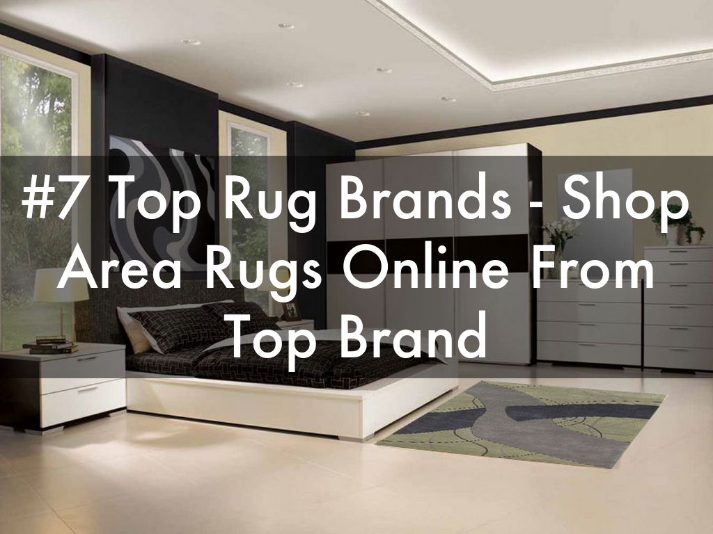 #7 Top Rug Brands - Shop Area Rugs Online From Top Brand