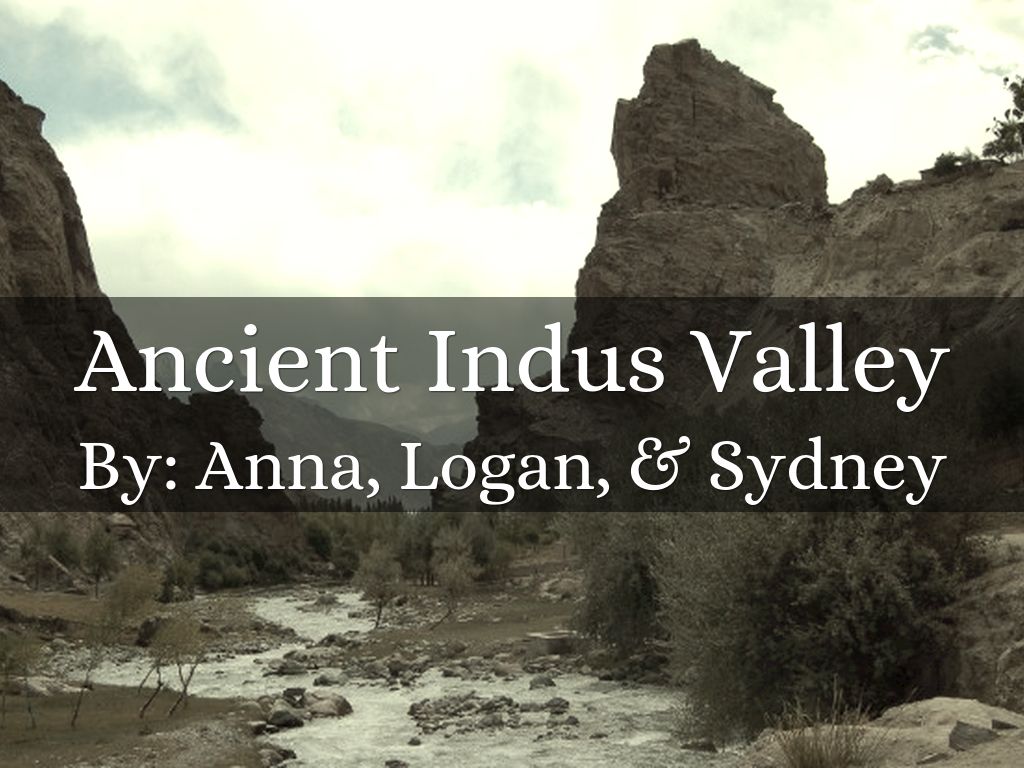 Ancient Indus Valley