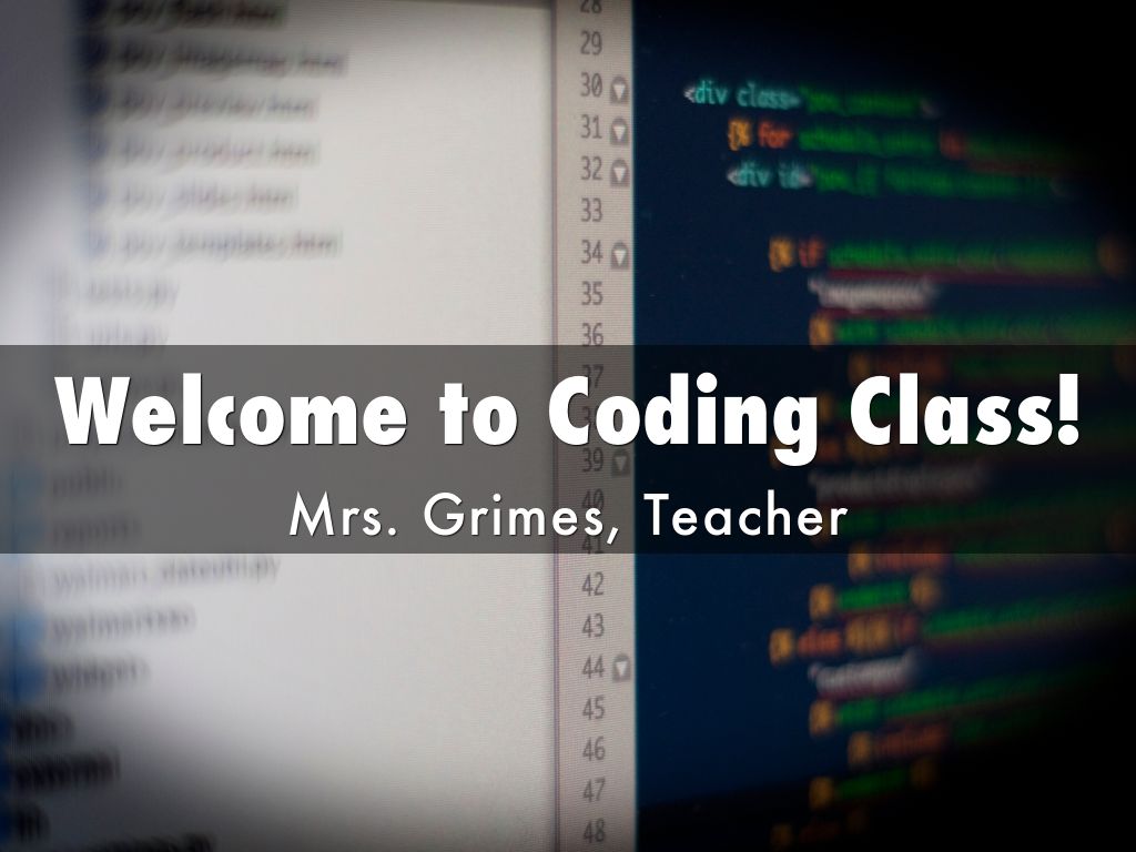 Welcome to Coding Class! by Shanna Garner Grimes