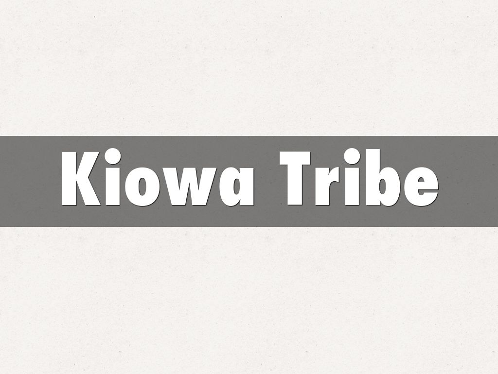 Kiowa Tribe