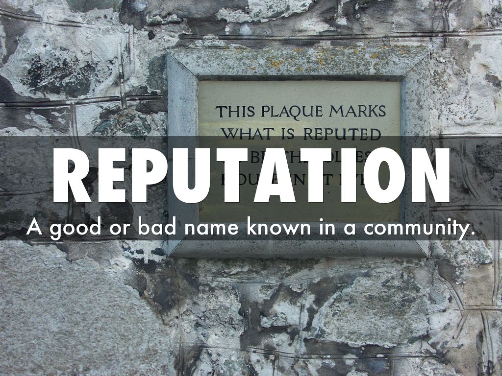 reputation