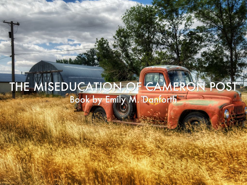 The Miseducation of Cameron Post