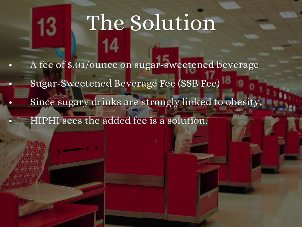 HAWAII SUGARSWEETENED BEVERAGE FEE by Jess A.