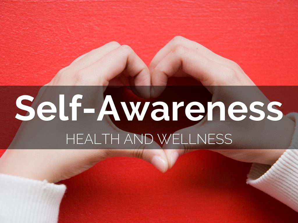 Self-Awareness
