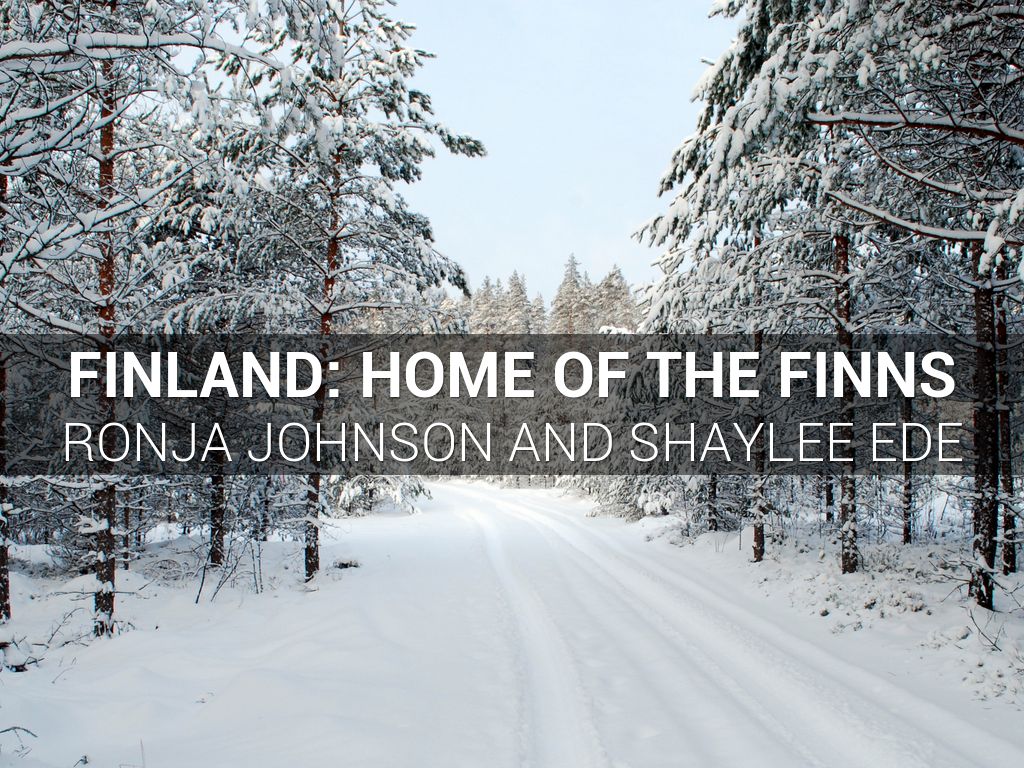 Finland: The Home of the Finns