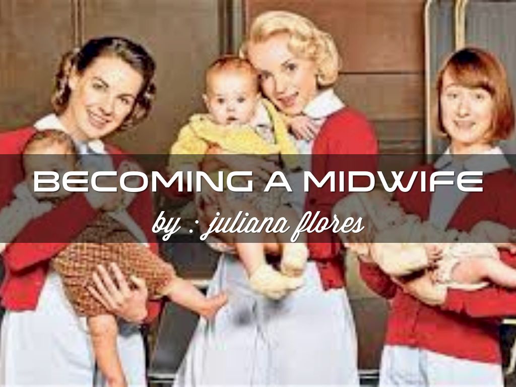becoming a mid-wife