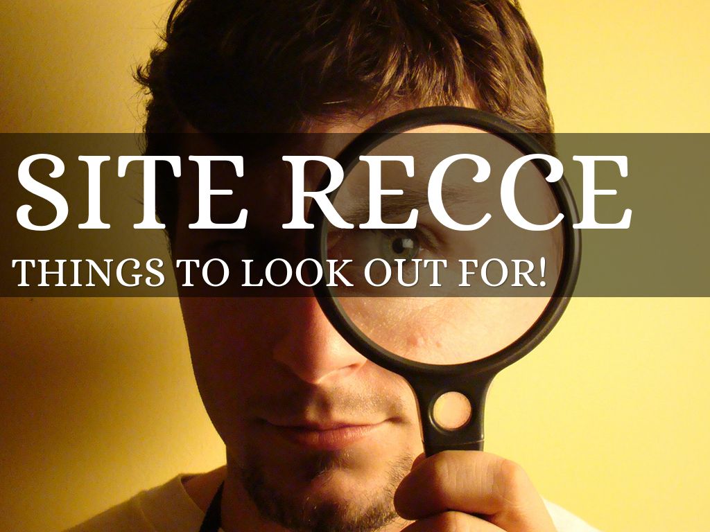 Site Recce