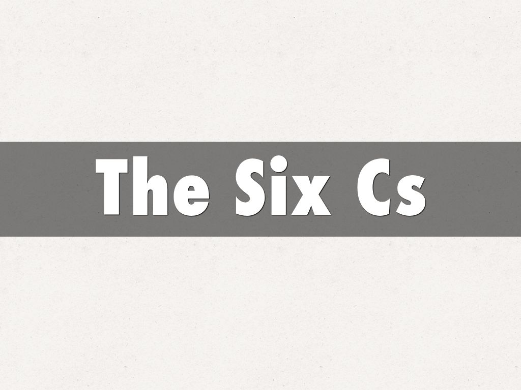 The Six Cs