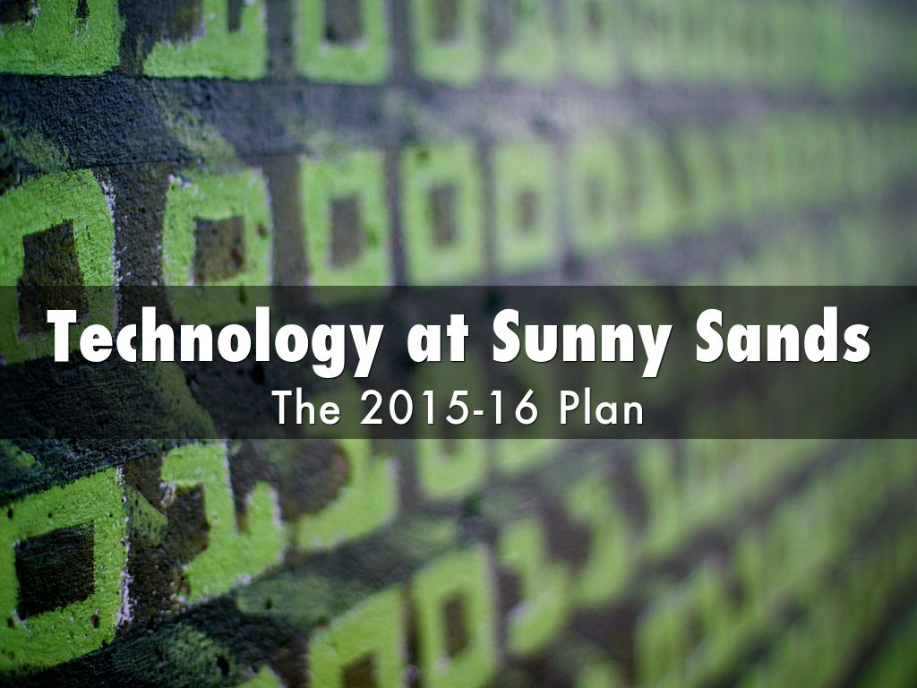 Sunny Sands Tech Plan