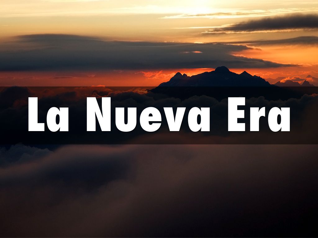 La Nueva Era