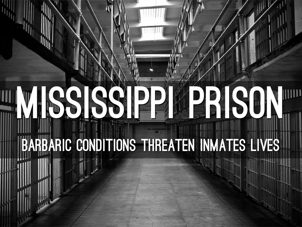 MISSISSIPPI PRISON, Ari 