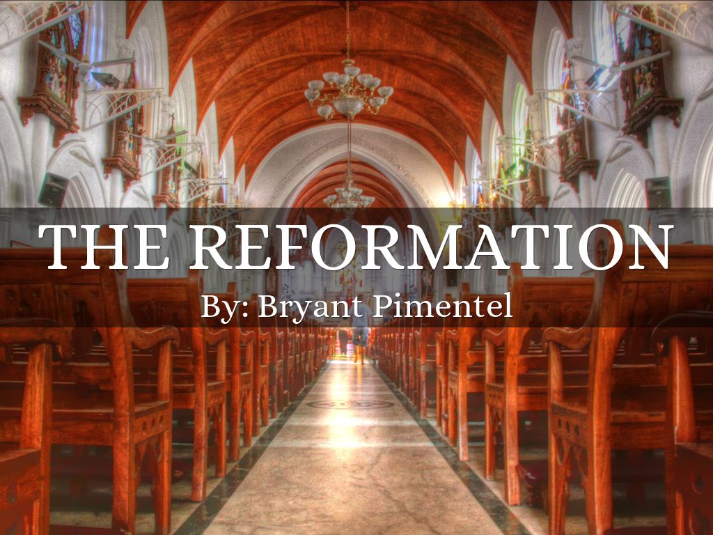 the reformation