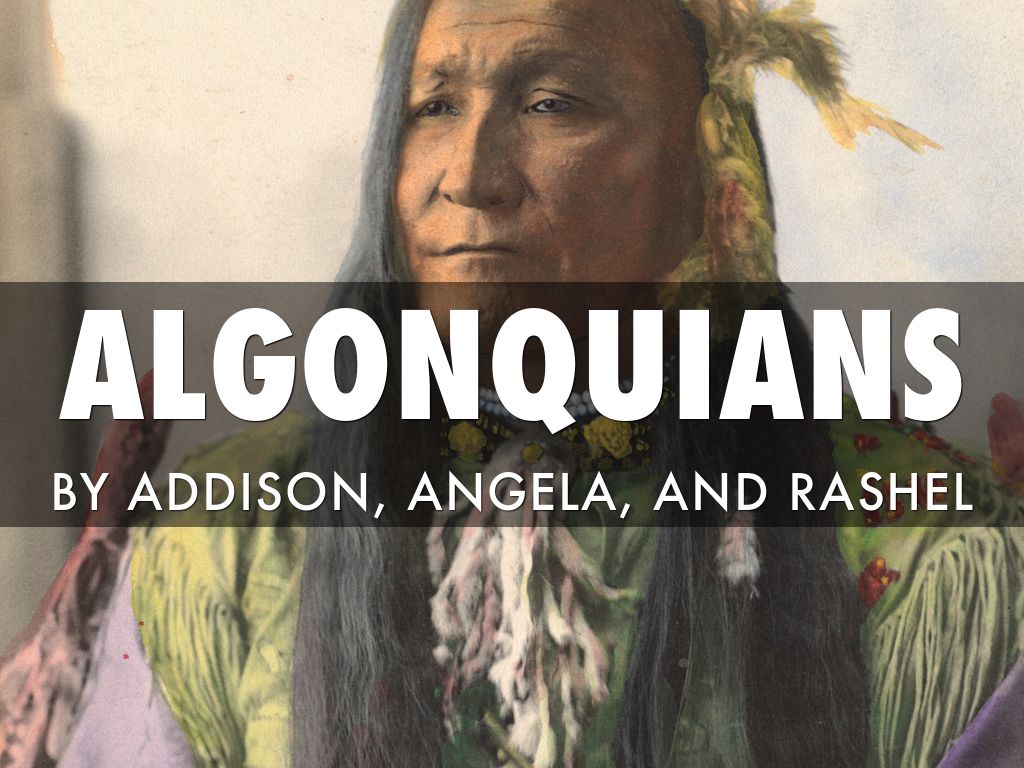 Algonquians