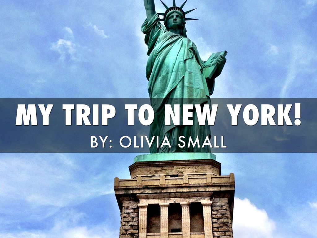My Trip To New York!