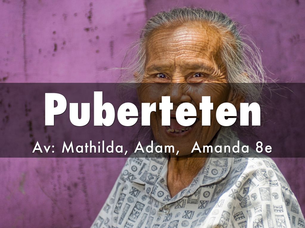 Puberteten