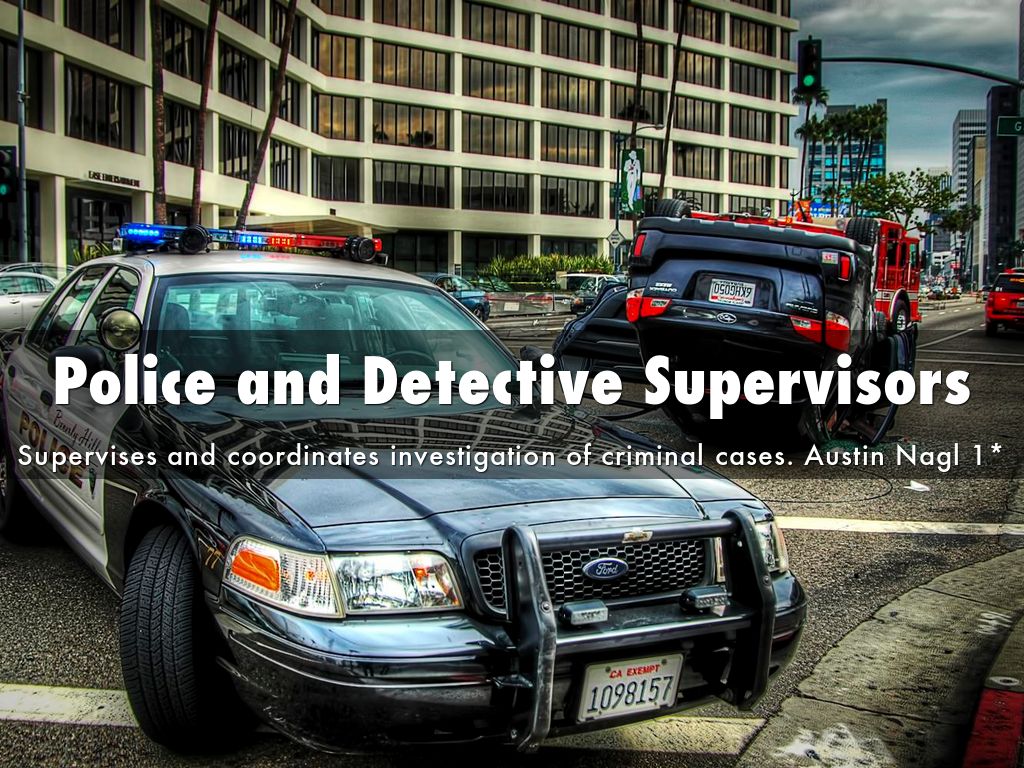 Police and Detective Supervisors