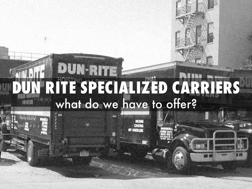 dun rite specialized carriers
