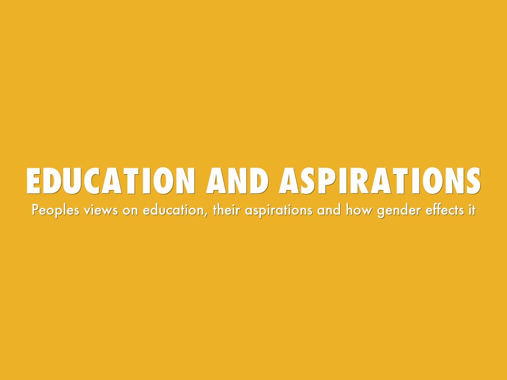 Education and Aspirations by Roxanne Jolliffe