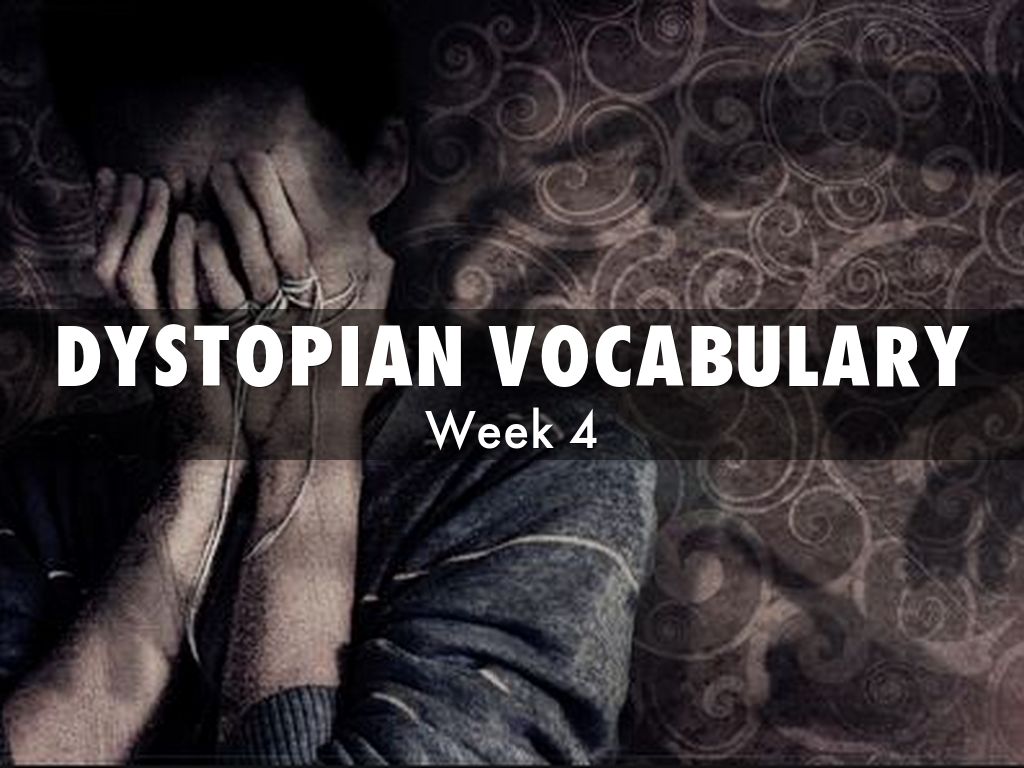 Dystopian Vocabulary