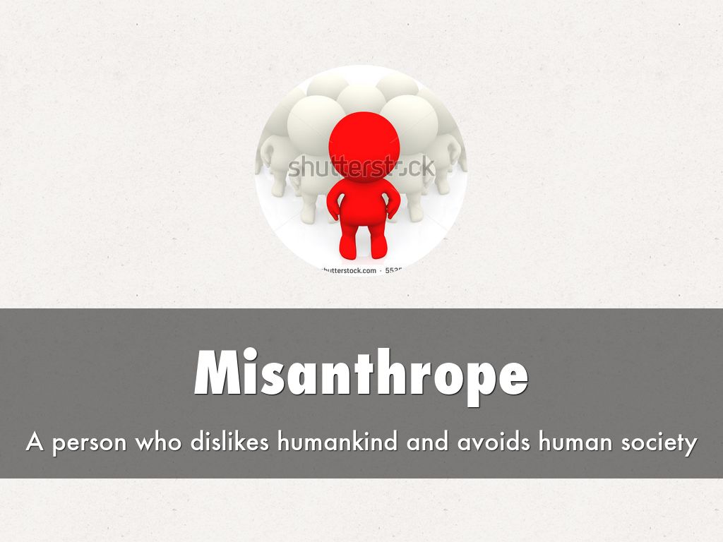 Misanthrope