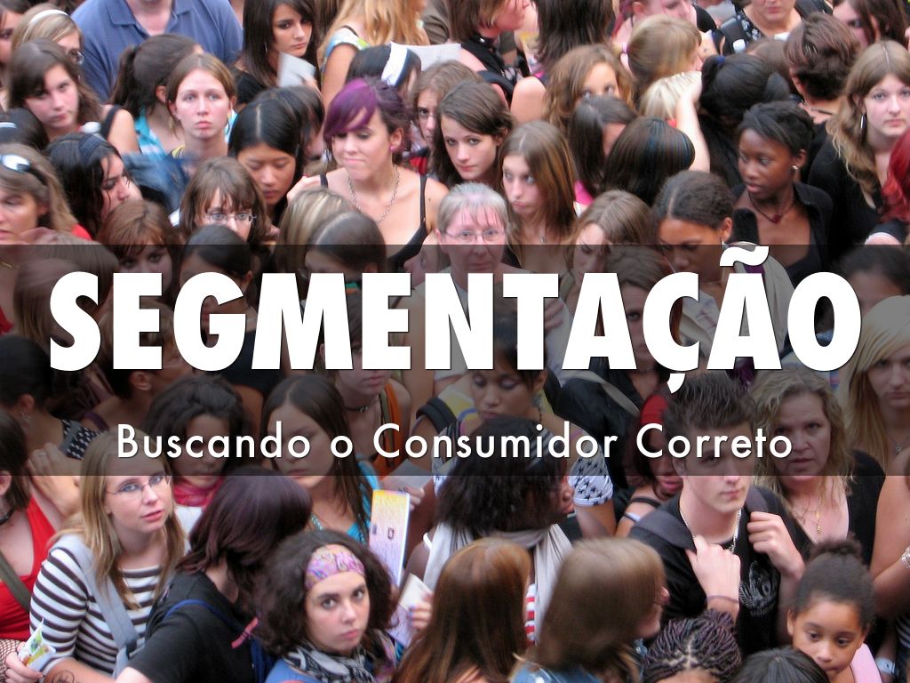 SEGMENTAÇÃO