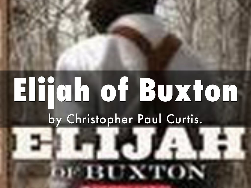 Elijah of Buxton