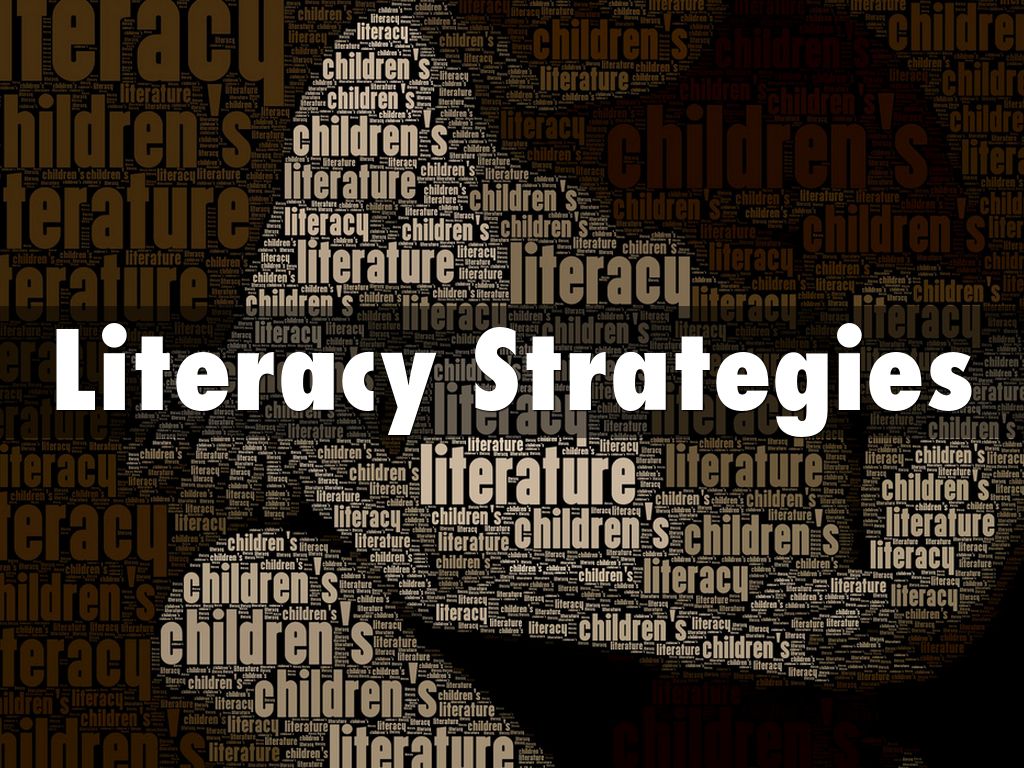 Literacy Strategies