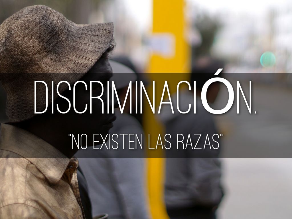 DISCRIMINACIÓN.