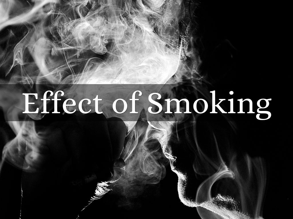 Smoking effects
