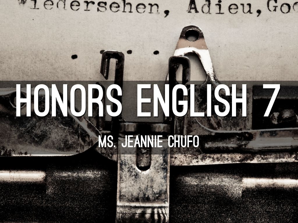 Honors English 7