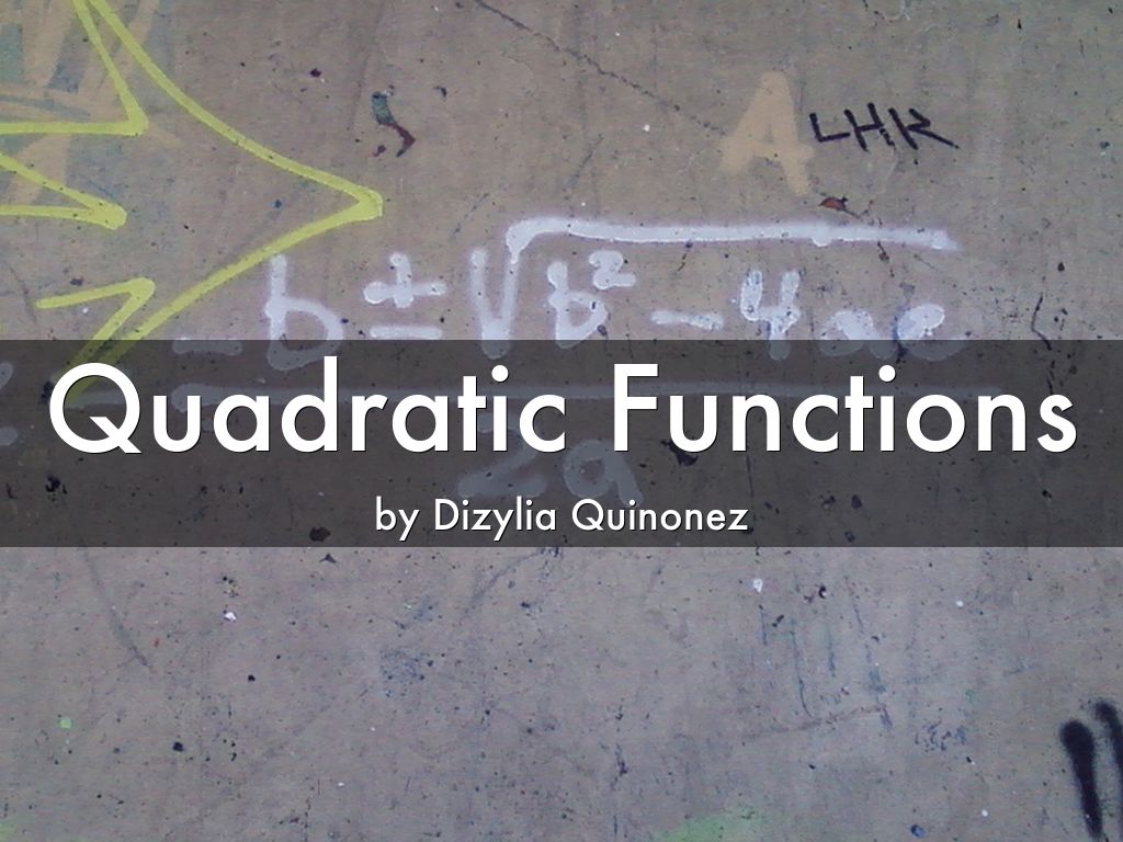 Quadratic Functions