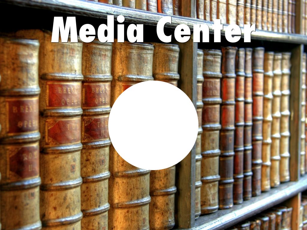 Media Center