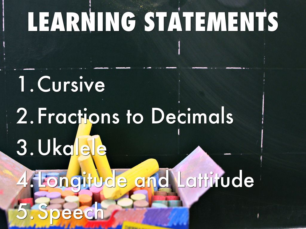 Learning Statements